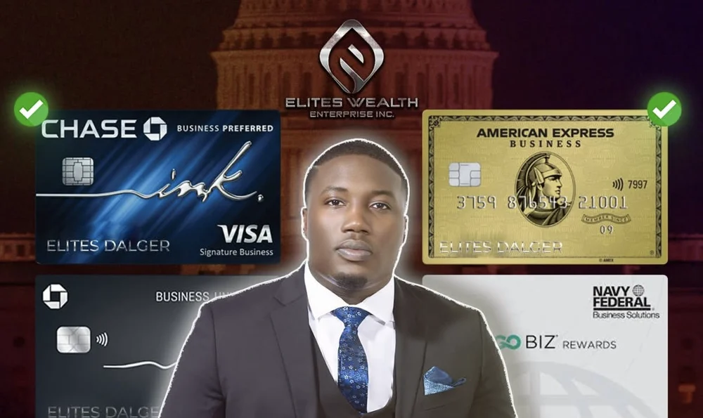 Elites Dalger with approved business cards: Chase Ink Business Preferred, American Express Business Gold, Chase Business and Navy Federal GO BIZ Rewards